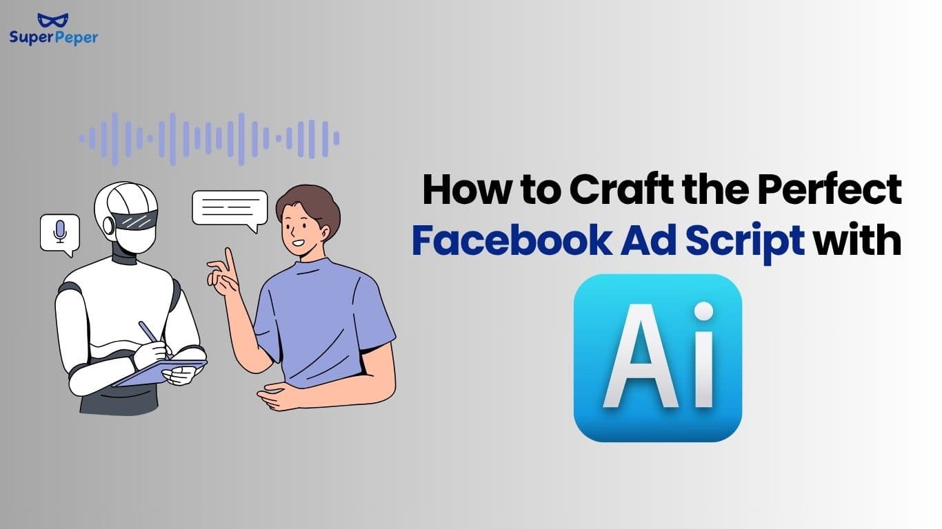 Crafting the Perfect Facebook Ad Script with AI: A Step-by-Step Guide